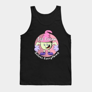 Ice Cream Solves Everything Tank Top